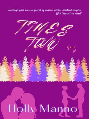 cover image of Times Two: Love Test, #2